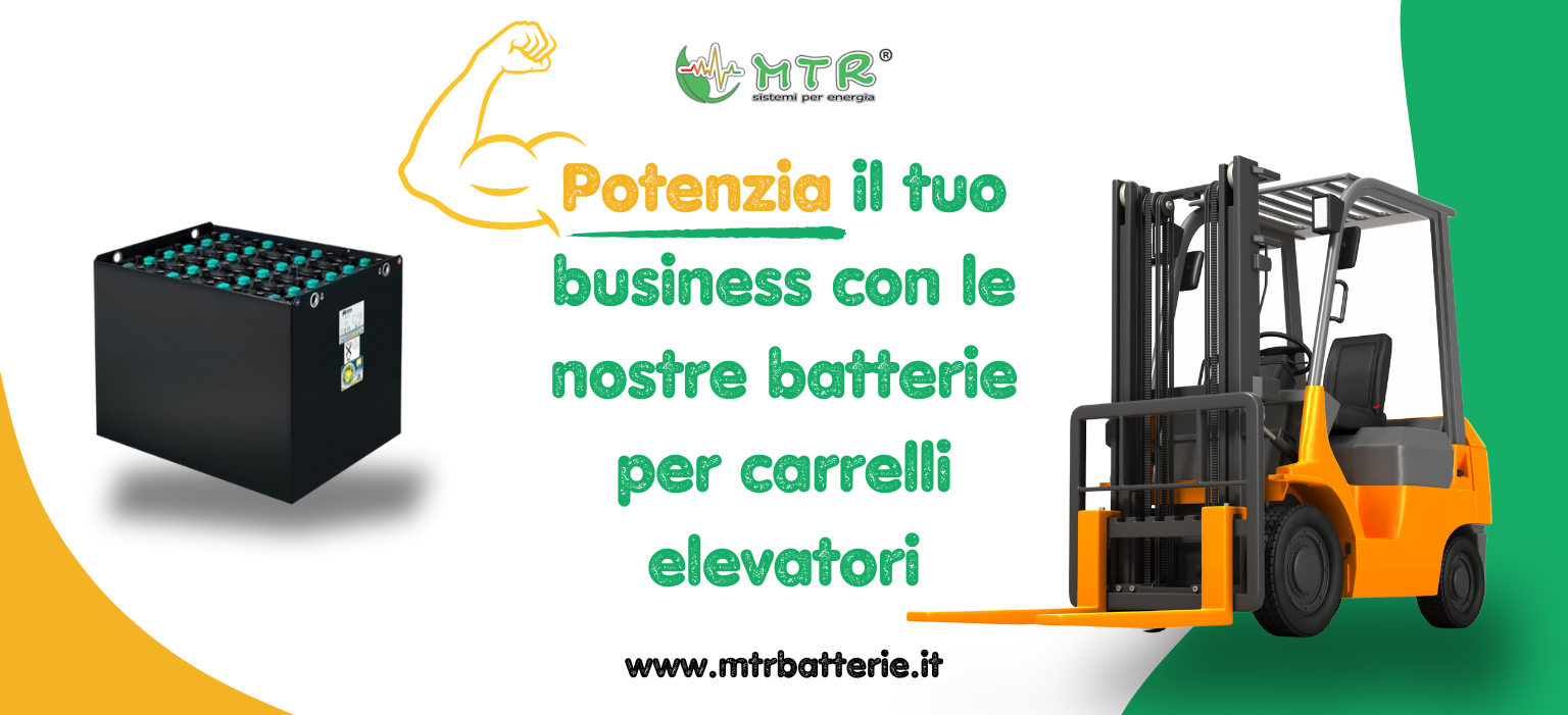 Batterie per Carrelli Elevatori: Guida Completa